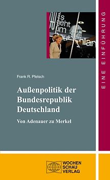 Die Außenpolitik der Bundesrepublik Deutschland