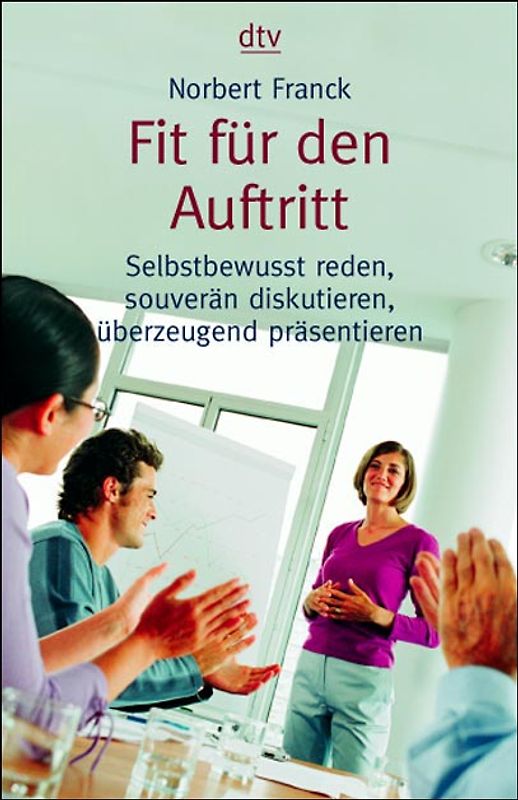 Fit für den Auftritt