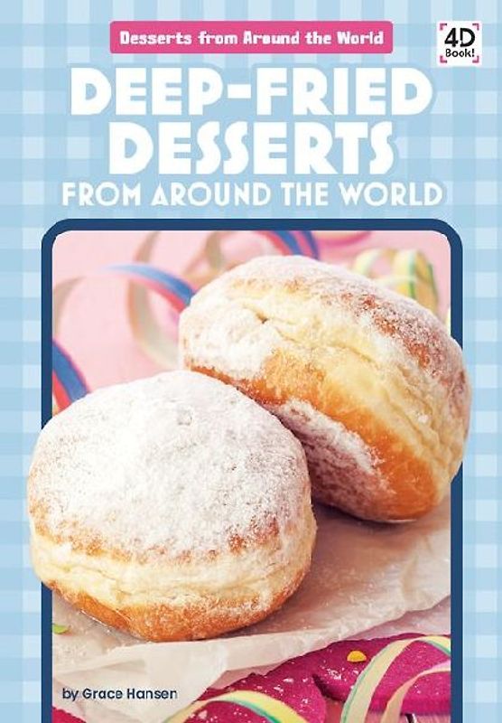 Deep-Fried Desserts from Around the World