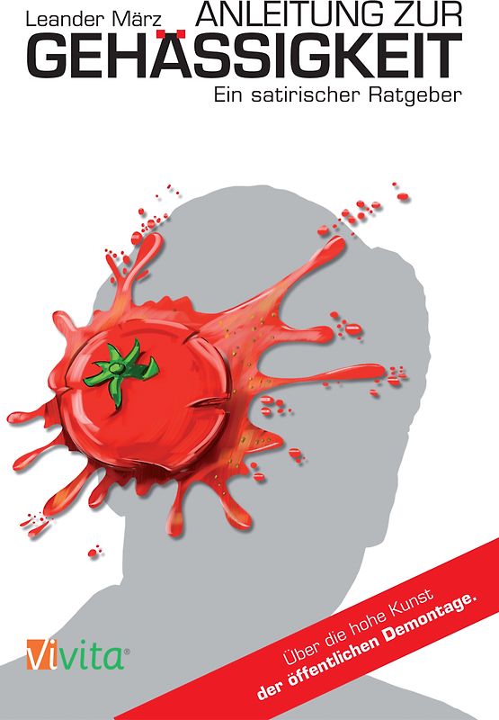 Anleitung zur Gehässigkeit