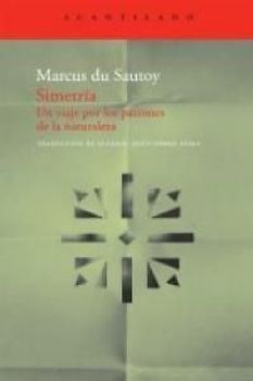 Simetría : un viaje por los patrones de la naturaleza