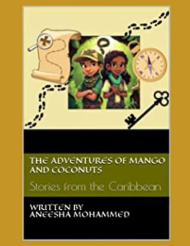 The Adventures of Mango and Coconuts. Stories from the Caribbean: The Lost Treasure Book 1