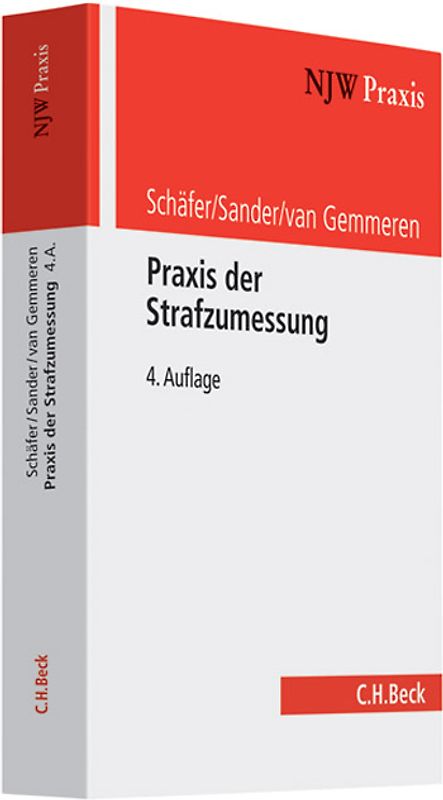 Praxis der Strafzumessung