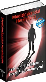 Medizinskandal Herzinfarkt
