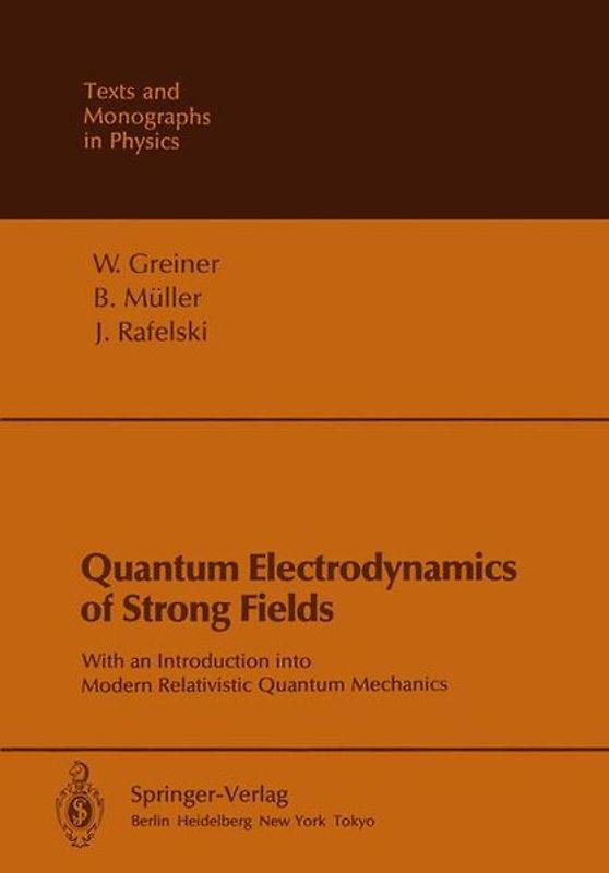Quantum Electrodynamics of Strong Fields
