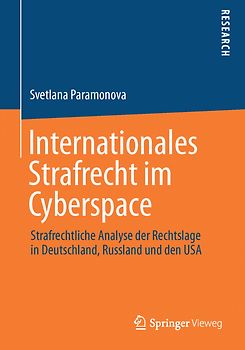Internationales Strafrecht im Cyberspace