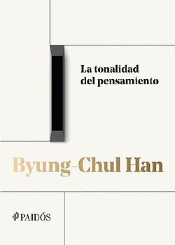 La Tonalidad del Pensamiento (Trilogía de Las Conferencias Vol. I) / The Tonality of Thought (Conference Trilogy Vol. I)