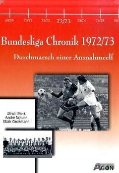 Bundesliga Chronik 1972/73