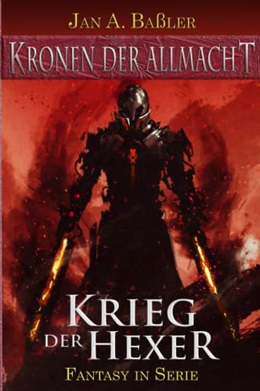 Krieg der Hexer (Kronen der Allmacht, Band 3)