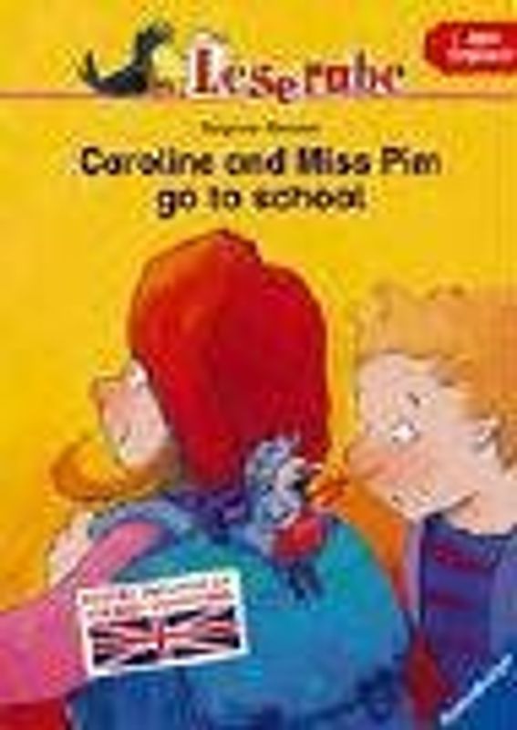 Caroline and Miss Pim go to school
