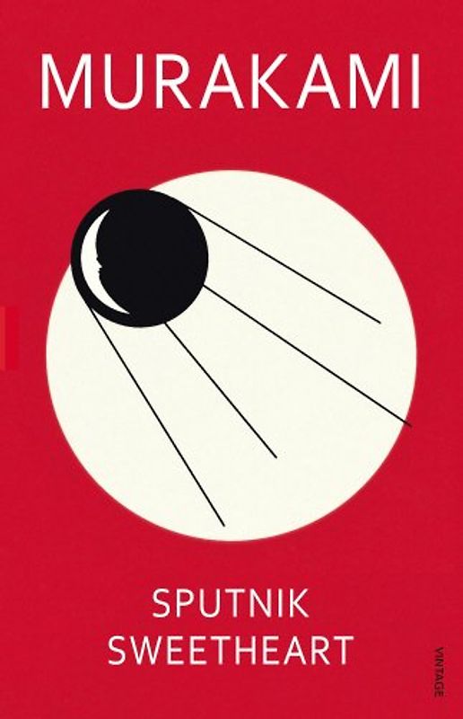 Sputnik Sweetheart. (Vintage) - Haruki Murakami