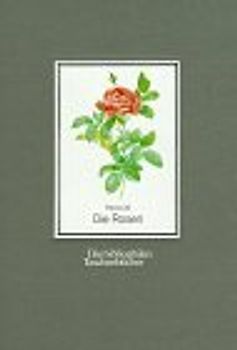 Die Rosen