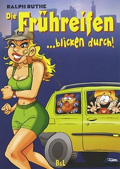 Die Frühreifen blicken durch