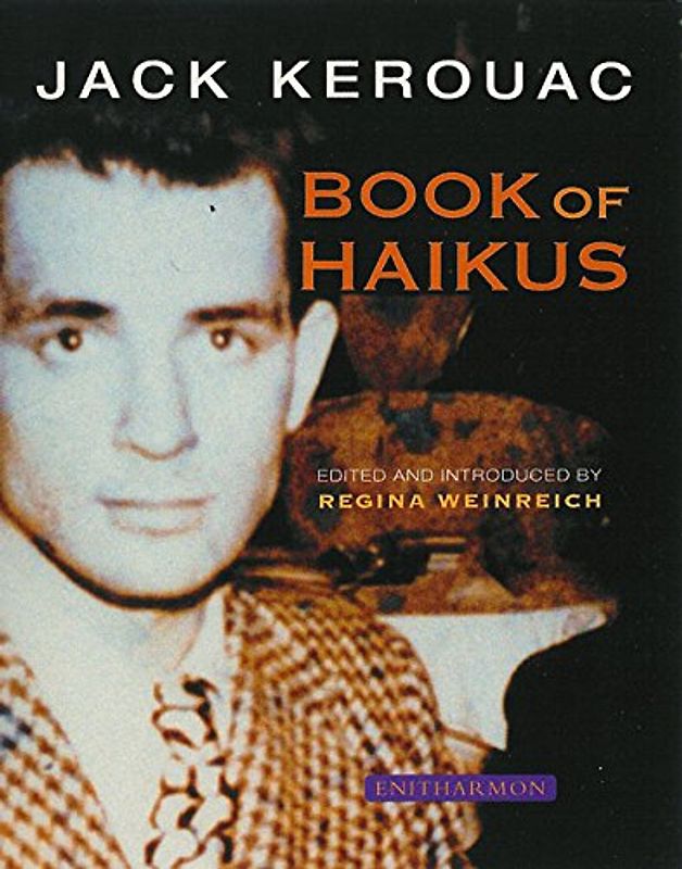 Book of Haikus - Kerouac, Jack