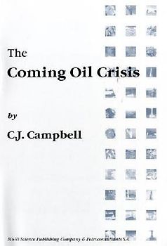 The Coming Oil Crisis