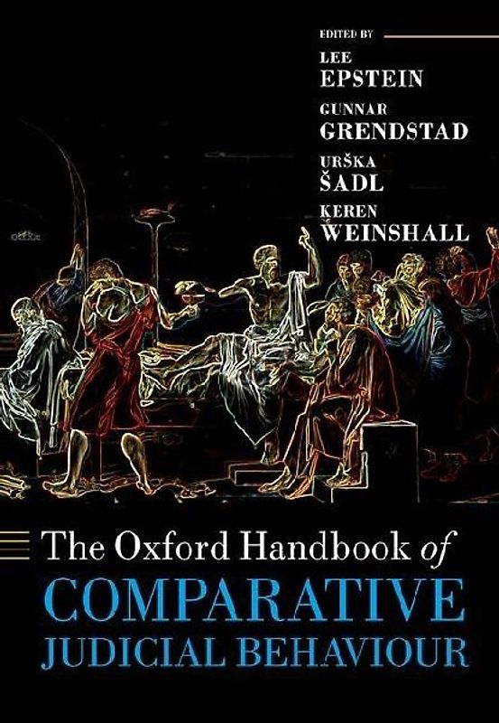 The Oxford Handbook of Comparative Judicial Behaviour