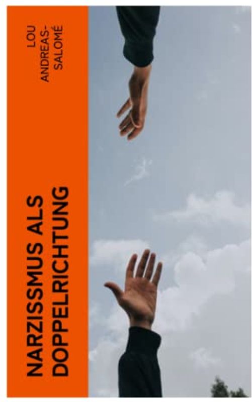 Narzißmus als Doppelrichtung