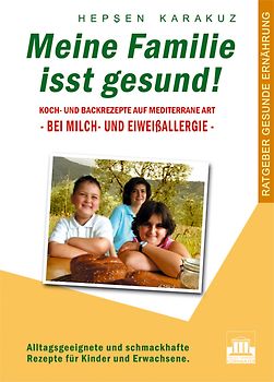 Meine Familie isst gesund!