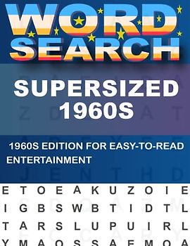 Supersized 1960s Word Search For Adults: A Great Way to Improve Concentration