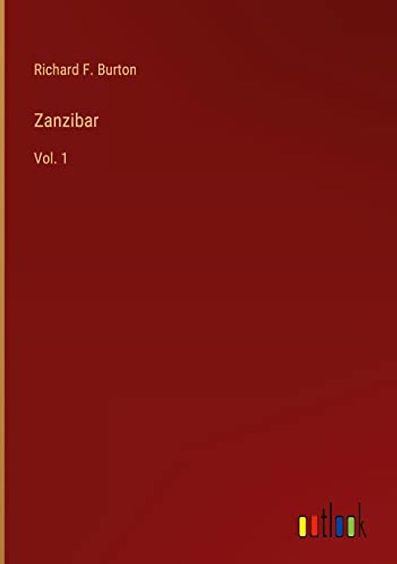 Zanzibar: Vol. 1