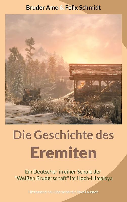 Die Geschichte des Eremiten