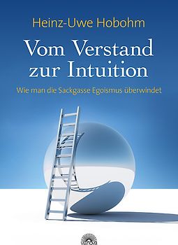 Vom Verstand zur Intuition