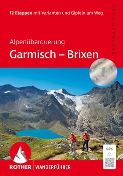 Alpenüberquerung Garmisch – Brixen