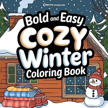 Bold & Easy Cozy Winter Coloring Book