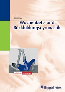 Wochenbett- und Rückbildungsgymnastik