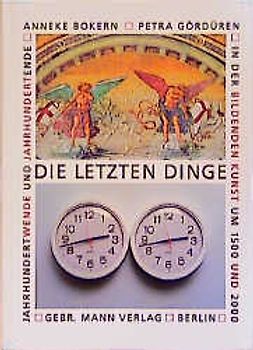 Die letzten Dinge