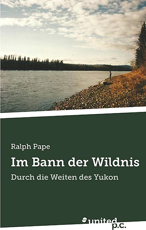 Im Bann der Wildnis