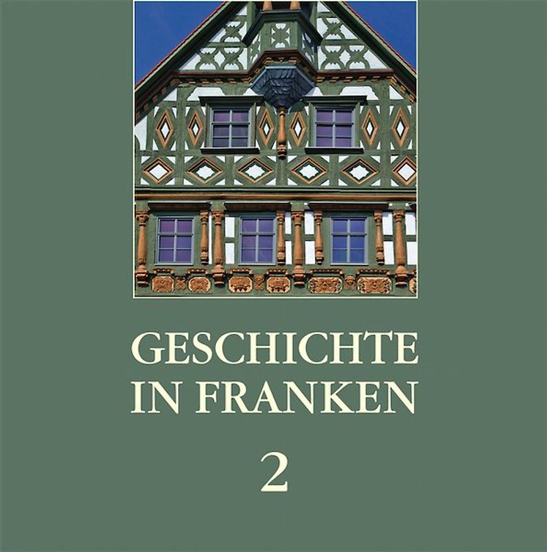 Geschichte in Franken 2