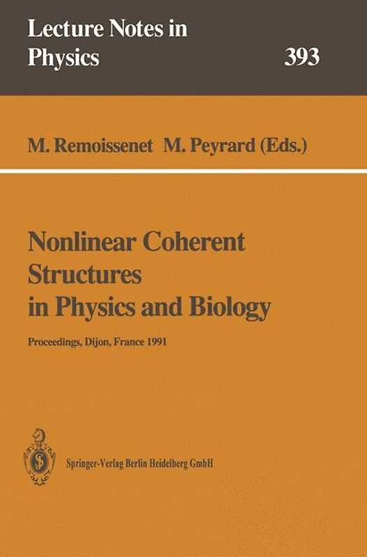 Nonlinear Coherent Structures in Physics and Biology