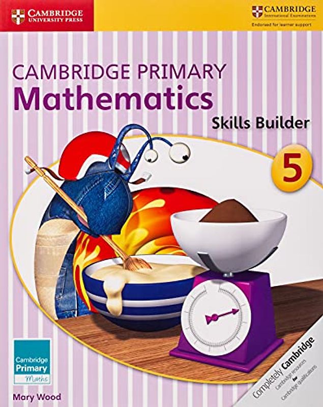 Cambridge Primary Mathematics Skills Builder 5 (Cambridge Primary Maths, Band 5)