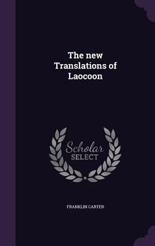 The new Translations of Laocoon