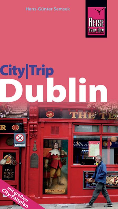 Reise Know-How CityTrip Dublin. Reiseführer mit Faltplan