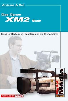Das Canon XM 2-Buch
