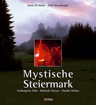 Mystische Steiermark