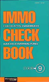 Immo Check Book. Checklisten-Handbuch Immobilienverwaltung