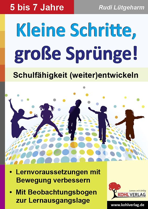 Kleine Schritte, große Sprünge!