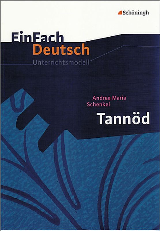 EinFach Deutsch Unterrichtsmodelle