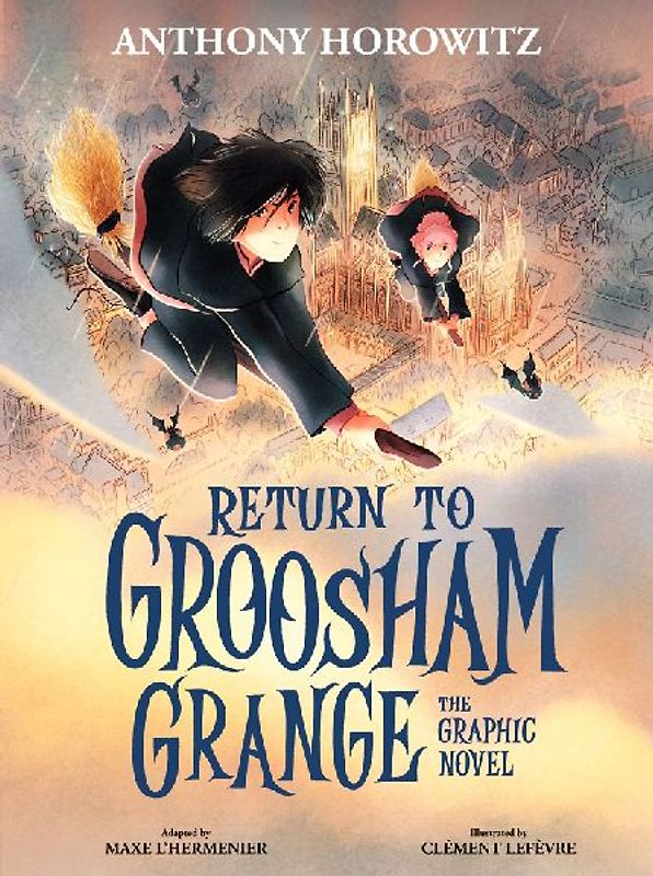 Return to Groosham Grange Graphic Novel