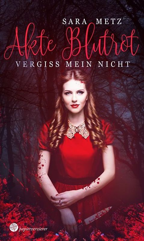 Akte Blutrot - Vergiss mein nicht