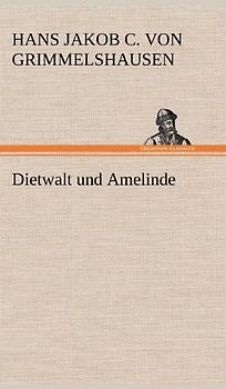 Dietwalt und Amelinde