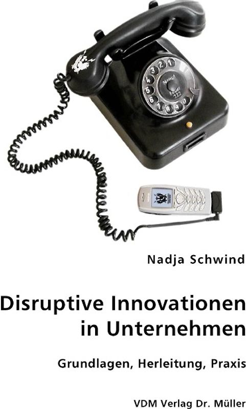 Disruptive Innovationen in Unternehmen