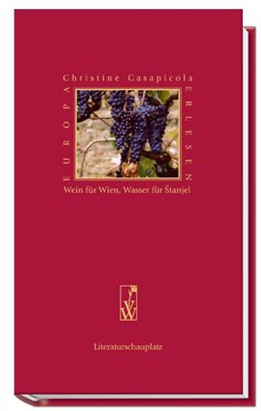 Wein für Wien, Wasser für Štanjel