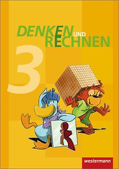 Denken und Rechnen - Ausgabe 2011 für Grundschulen in Hamburg, Bremen, Hessen, Niedersachsen, Nordrhein-Westfalen, Rheinland-Pfalz, Saarland und Schleswig-Holstein