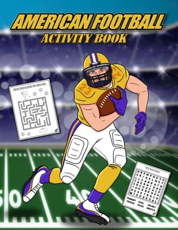 American Football Activity Book For Kids: American Football Activity Book (Football Themed Workbook For Kids)