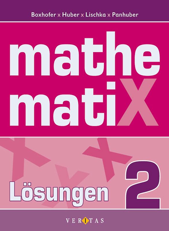 Mathematix 2. Lösungen