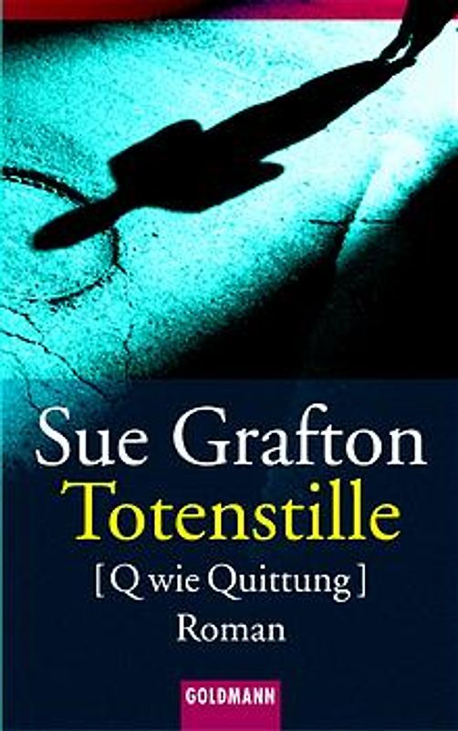 Totenstille [Q wie Quittung]
